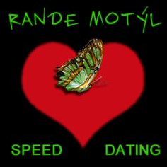 rande motýl speed dating